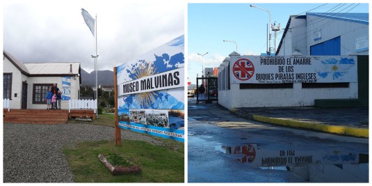 The Malvinas museo, the sign reads ''always was, is and will be Argentina's' and the sign at the port banning all British pirates!  